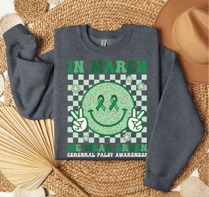 In March We Wear Green Cerebral Palsy Shirt, Cerebral Palsy Shirt, Cancer Awareness,Green Face Smile Shirt, Cerebral Palsy Awareness Shirt