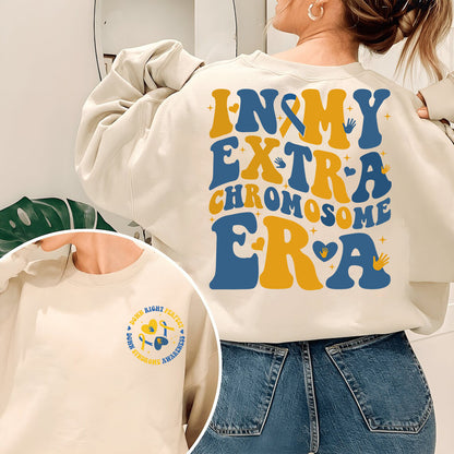 In My Extra Chromosome Era Sweatshirt,Down Syndrome Awareness Sweatshirt,3 21 Down Syndrome Shirt,Blue Yellow Ribbon,Down Warrior,Support