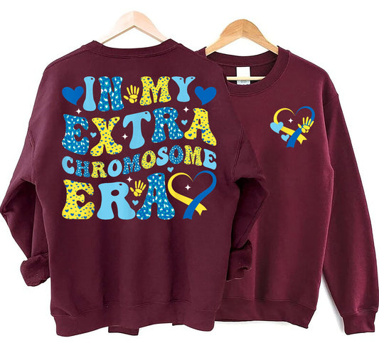 In My Extra Chromosome Era Sweatshirt, Down Syndrome Awareness Hoodie,T21 Down Syndrome Shirt,Blue Yellow Ribbon,Down Warrior,Support Shirt