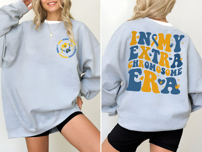 In My Extra Chromosome Era Sweatshirt,Down Syndrome Awareness Sweatshirt,3 21 Down Syndrome Shirt,Blue Yellow Ribbon,Down Warrior,Support