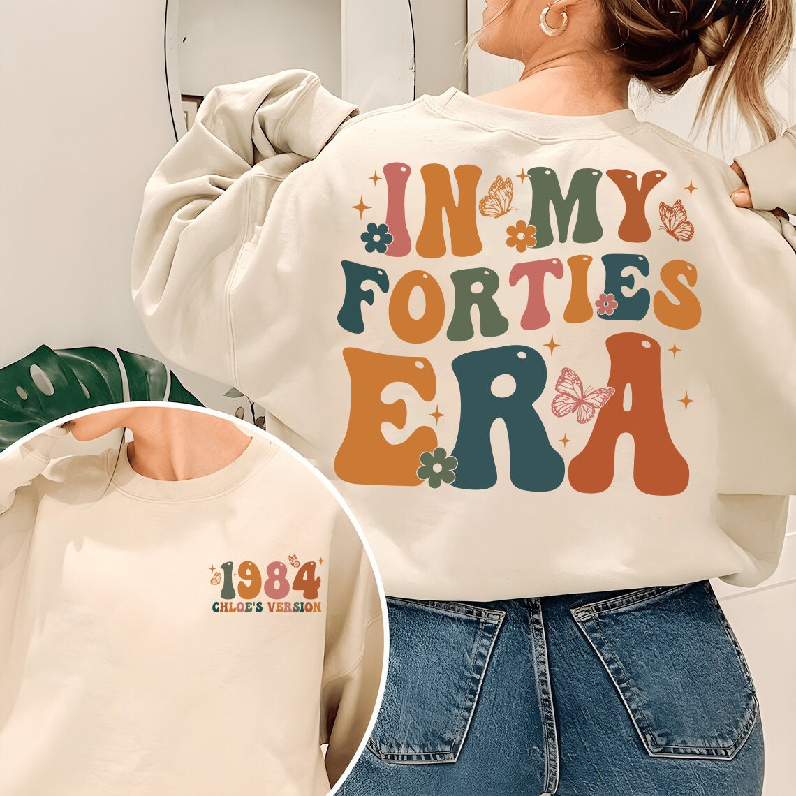 In My Forties Era Shirt, 40th Birthday Sweatshirt, Forties Birthday, Personalized Birthday Shirt, 40th Birthday Gift, Custom Birthday Shirt