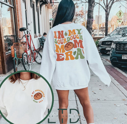 In My Sourdough Mom Era Shirt, Bread Baker Shirt, Baking Mom Shirt, Sourdough Starter, Mom Shirt Gift, Women's Sweatshirt Gift