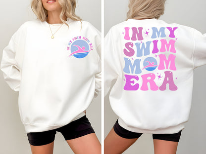 In My Swim Mom Era Sweatshirt, Swim Mom Sweater, Swim Team Mom Shirt, Swimmer Mom Shirt, Swim Meet Shirt, Swim Mom Life, Proud Swim Mom Tee