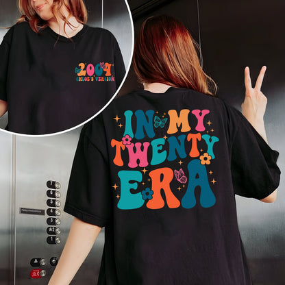 In My Twenties Era Shirt, 20th Birthday Shirt, Twentieth Birthday, Personalized Birthday Shirt, 20th Birthday Gift, Custom Birthday Hoodie