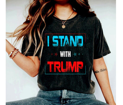 I Stand With Trump Shirt, Free Trump Shirt, Pro America Shirt, Republican Shirt, Republican Gifts, Conservative Shirt, trump gift, biden tee
