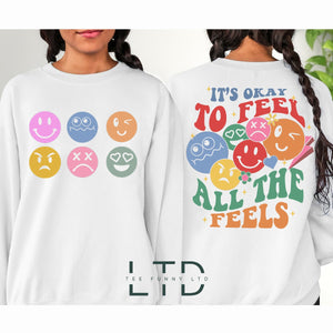 It's Okay To Feel All The Feels Hoodie, Psychologists Shirt, Therapy Shirt, Feel All The Feels Shirt, Mental Health Awareness Shirt.