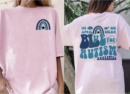 In April We Wear Blue for Autism Awareness T-Shirt, Autism Rainbow T-Shirt, Autism Awareness T-Shirt, Autism Tshirt, We Wear Blue for Autism