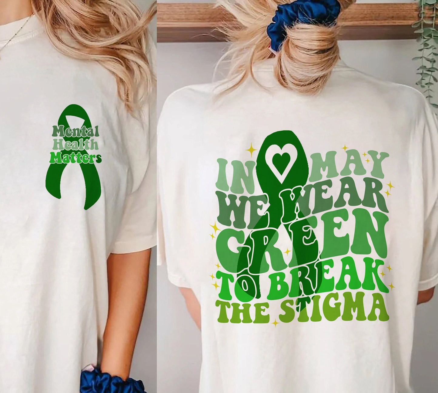 In May We Wear Green T-shirt, Break The Stigma Shirt, Mental Health Awareness, Mental Health Matter Shirt, Wear Green For Mental Health Tee