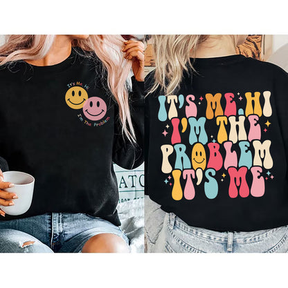 It's Me Hi I'm The Problem It's Me Shirt, Shirt for Music Lovers, Cool Mom Sweatshirt, Music Lovers Gift, Mother's Day Gift Shirt, Mom Shirt