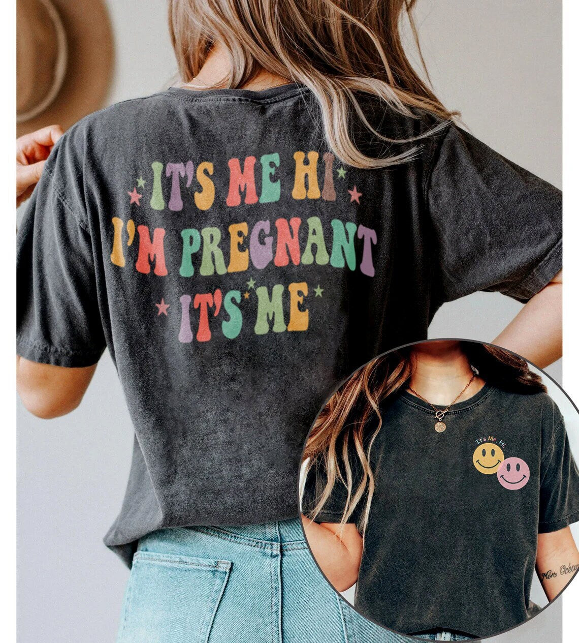 Its Me Hi Im pregnant Its Me t shirt Pregnancy Announcement Shirt Baby Reveal Gift for Expecting Funny Maternity tshirt, mothers day gift