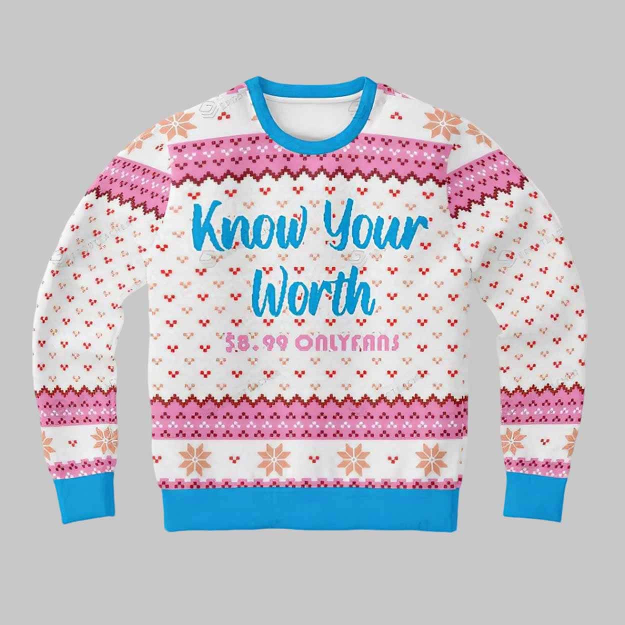 Know Your Worth Ugly Christmas Sweater