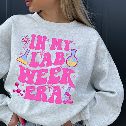 LAB WEEK ERA Retro Sweatshirt, Medical Lab Science, Pathology Gift, Phlebotomist, Lab Assistant,Blood Bank,Lab Scientist Tee, Microbiologist