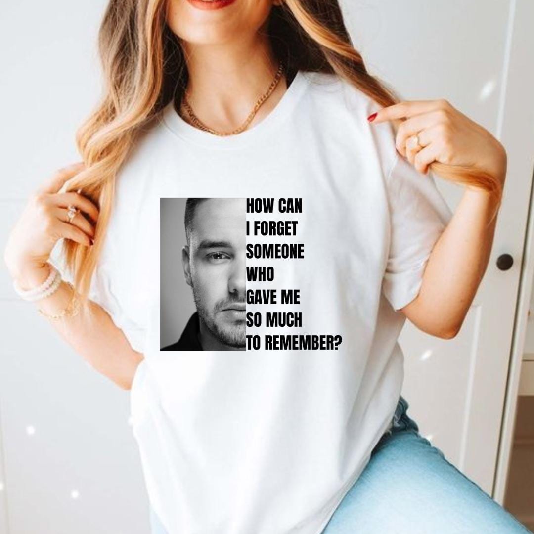 Liam Payne Tribute Shirt, In Memory Of Liam Payne, Rip Liam Payne, One Direction Tribute, One Direction, liam payn fan, never forgotten