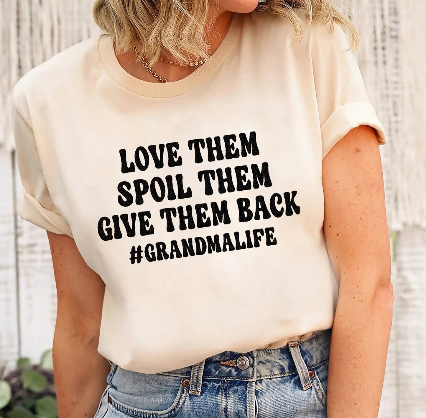 Love Them Spoil Them Give Them Back,Grandma Shirt ,Grandmother Shirt,Gifts for Grandma,Funny Grandma Shirt,Grandma Life,Grandma Tshirt gift