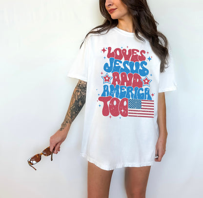 Loves Jesus And America Too Shirt, Red White And Blue Tee, Fourth Of July Shirt, America Shirt, Song Inspired Patriotic Shirt, 4th Of July Shirt