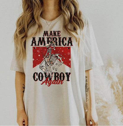 Make America Cowboy Again Shirt, Cowboy Shirt, Patriotic Western Shirt, Cowgirl Shirt, Western Shirt, 4th of July Shirt, Cowboy Killer Shirt