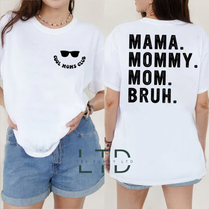 Mama Mommy Mom Bruh Shirt, Mom Shirt, Mother's Day Shirt, Funny Bruh Shirt, Sarcastic Mom Shirt, Mama Gift, Mommy, Best Mother's Day Gift