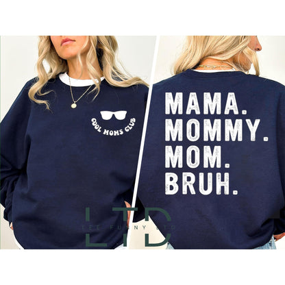 Mama Mommy Mom Bruh Shirt, Mom Shirt, Mother's Day Shirt, Funny Bruh Shirt, Sarcastic Mom Shirt, Mama Gift, Mommy, Best Mother's Day Gift