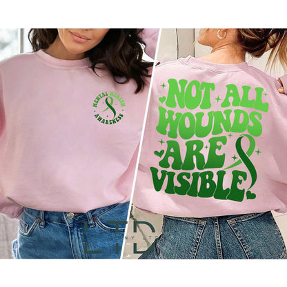 Mental Health Awareness Shirt, Mental Health Shirt, Not All Wounds Are Visible, Anxiety Shirt, Special Education Teacher Shirt
