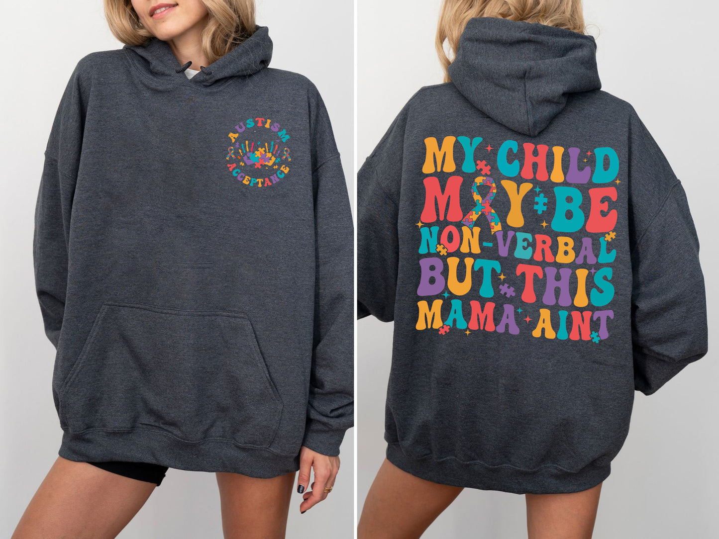 My Child May Be Non-Verbal But This Mama Ain’t Shirt, Autism Mama Shirt, Autism Awareness Shirt, Neurodivergent Gift, Autism Awareness Gift