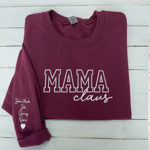 Mama Claus Sweatshirt or Hoodie with Embroidered Kids Names on Sleeve