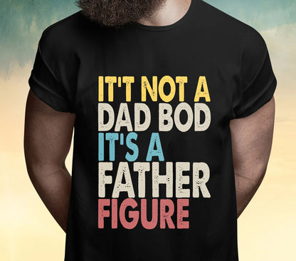 Herre retro vintage It's Not A Dad Bod It's A Father Figur Funny T-Shirt, Funny Dad Shirt, Gave til mand
