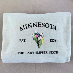 Minnesota State Sweatshirt or Hoodie, Embroidered Gift - Est. 1858 Lady Slipper Flower