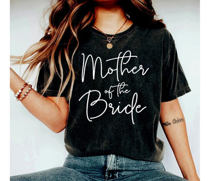 Mother of The Bride Shirt,Wedding Shirt,Bridal Shirt, Bridal Party Tee,Wedding Party Shirt,Wedding Gift Tee,Mother of the Groom Shirt gift