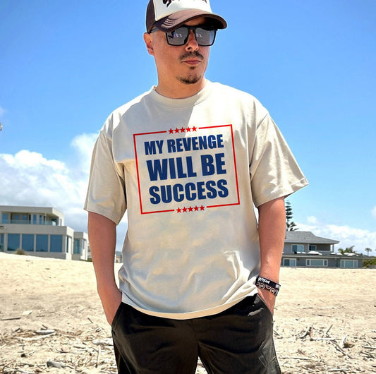 My Revenge Will Be Success Shirt, American Flag Tees, Trump 2024 Shirt