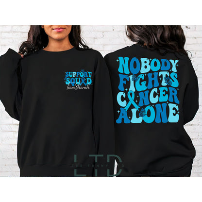 Nobody Fights Cancer Alone Shirt, Family Cancer Support, Cancer Warrior Shirt, Dark Blue Ribbon, Survivor Gift, Colon Cancer Awareness Shirt