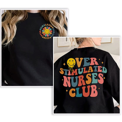 Nurse Sweatshirt For Nurse, Overstimulated Nurses Club T-Shirt, Cute Retro Nurse Sweatshirt, Funny NICU Nurse Long Sleeve, OB Doctor Hoodie