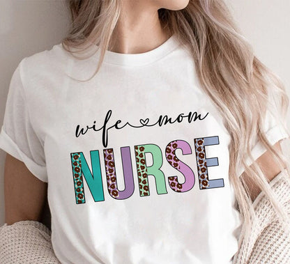 Nurse Wife Mom Tee Shirt, Cute Mother's Day Gift For Nurse Mom, Registered Nurse Mom Shirt, ER Nurse Mom T-shirt, Nurse Life Shirt For Women