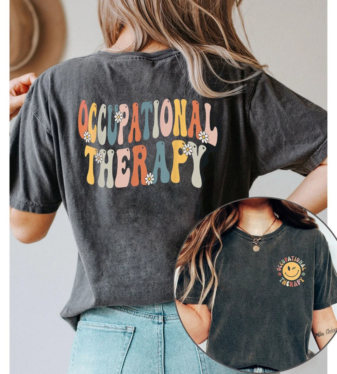 Occupational Therapy Shirt, Occupational Therapist Shirt, OT Shirt, Therapist Gift, Therapy Tshirt, OT Gift, OT Assistant Shirt gift