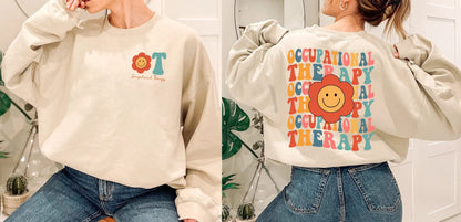 Occupational Therapy Sweatshirt, OT Sweat, Occupational Therapy , Occupational Therapy Sweatshirt, Occupational Therapist, OT Sweatshirt