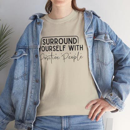 Positive Affirmations Shirt Mental Health Shirt Surround Yourself with Positive Peeps Tee Mental Health Quote Shirt, Motivational Support