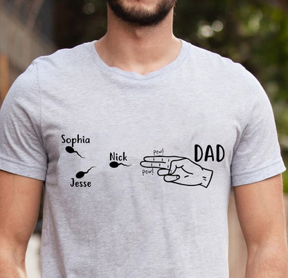 Personalized Dad T-Shirt, Custom Sperm Tee Shirt, Father's Day Family Shirt, Custom Kids Name Father's Day Gift Shirt, Funny Dad Shirt