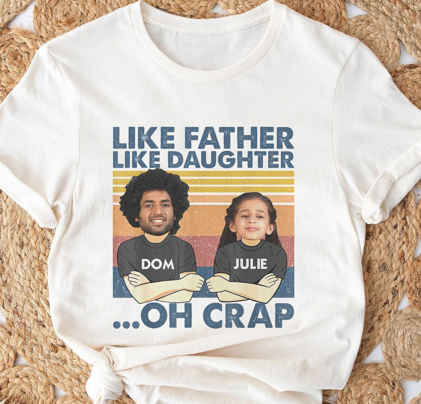 Personalized Photo Father Gift Tee Shirt, Like Father Like Daughter Oh Crap T-shirt, Cool Dad Lover Shirt, Gift From Daughter Gift Shirt