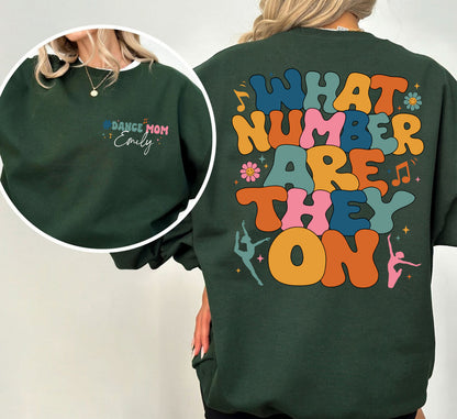 Retro What Number Are They On Sweatshirt, Funny Dance Mom Shirt, Dance Competition Tee, Dance Mom Life, Trendy Dance Hoodie