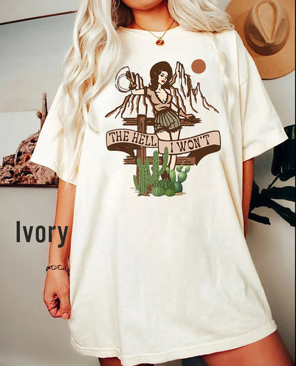 Retro Cowgirl The Hell I Won't Western Country Punchy Girls Shirt Cowgirl Shirt Country Girl Shirt Western Shirt Country Shirt Rodeo Shirt