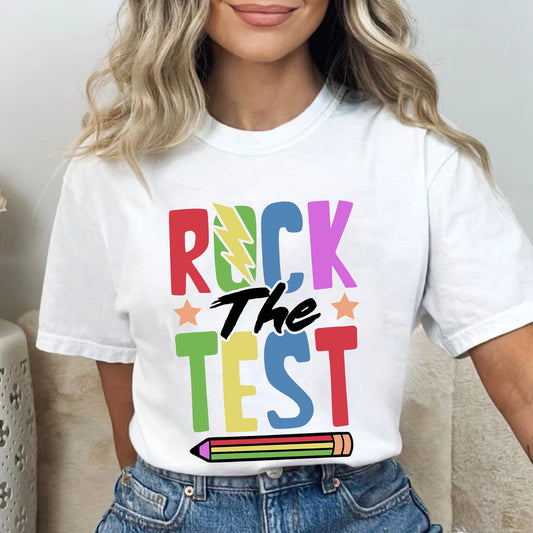 Rock The Test Tee Shirt, Teacher T-Shirt, Teacher Testing, Teacher T-shirt, Teacher Shirts, Funny Teacher Shirt, Motivational Teacher Shirt