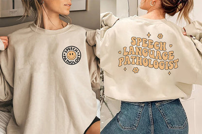 SLP Sweatshirt, Speech Language Pathologist Sweater, Speech Therapy Crewneck, Speech Therapist Pullover, Job Announcement Shirt, Grad Shirt