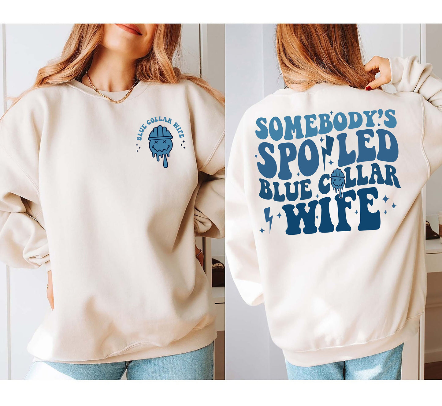Somebody's Spoiled Blue Collar Wife Sweatshirt, Spoiled wife shirt, Funny mom shirt, Mom Life Shirt, Gift for Brides