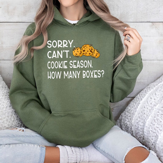 Sorry Can't Cookie Season How Many Boxes, Funny Shirt, Gift For Women, Scout Cookie Shirt, Scout Mom Cookie Dealer Shirt