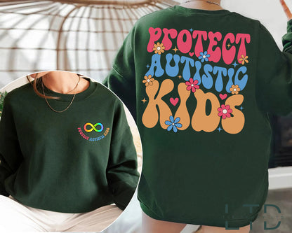 Special Education Autistic Shirt, Autism Awareness Mom Crewneck, Protect Autistic Kids Shirt, Sped Teacher Shirts, Inclusion Hoodie