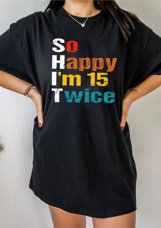So Happy I'm 30 Twice Shirt, Funny 60th Birthday Shirt, 60th Birthday Tee, Vintage 1963 Shirt, Birthday Trip Shirt, Birthday Gift shirt