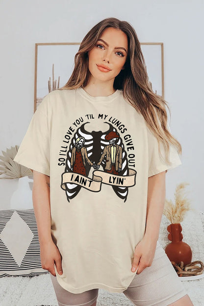 So I'll Love You Till My Lungs Give Out I Ain't Lyin, Western Shirt, Love You Till My Lungs Give Out I Ain't Lyin, Country Music Shirt
