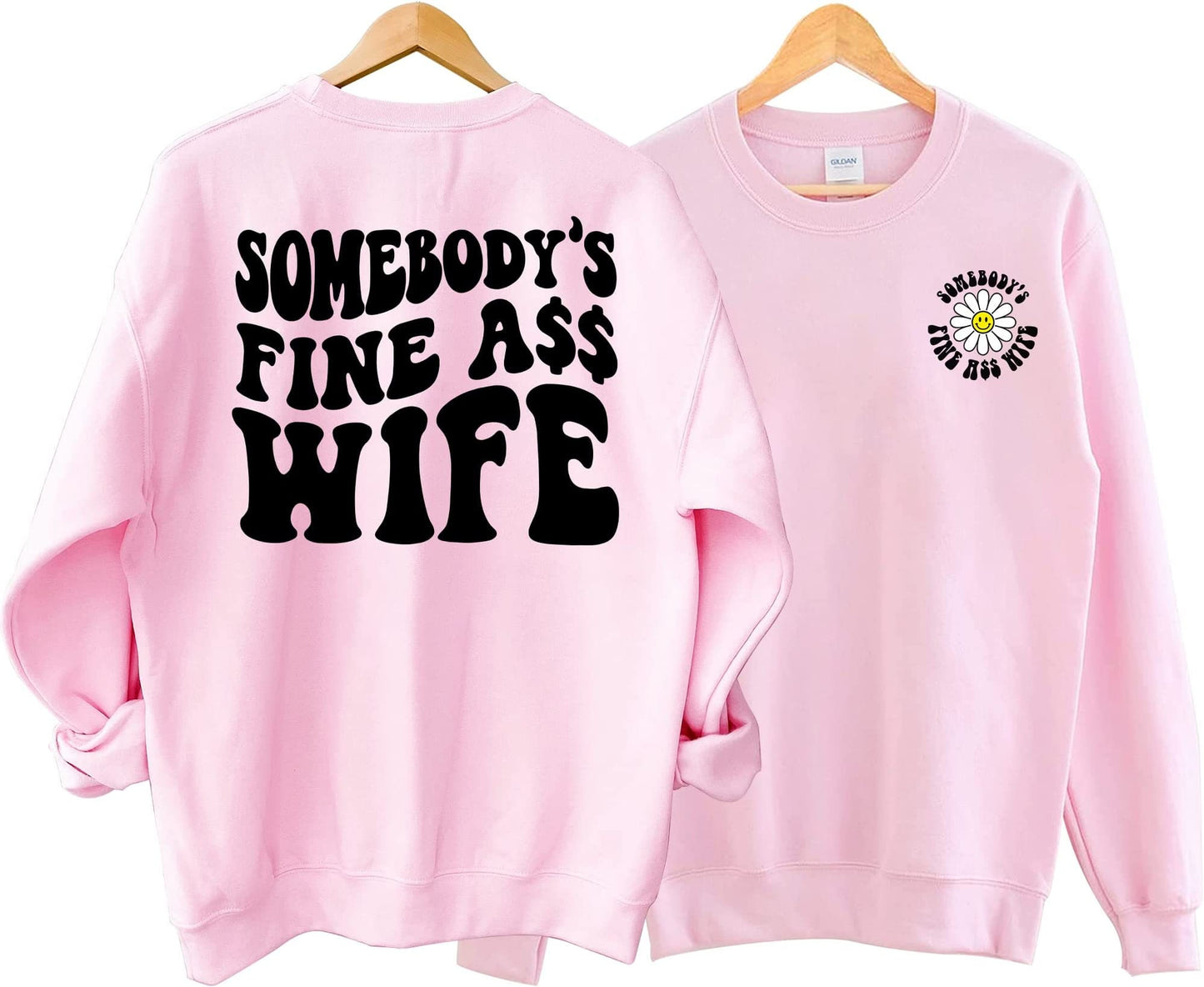 Somebody's Fine Ass Wife Sweatshirt, Wife Sweatshirt, Retro Boho Funny Wife Shirt, Gift for Wife, Wedding Gift, Honey Moon Shirt, Wife Xmas