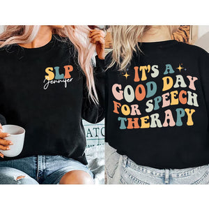 Speech Pathologist Shirt, Personalized SLP Shirt, SLP Sweatshirt, Speech Assistant SLPA, Speech Language Pathologist Gift, Your Word Matter