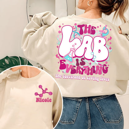 The Lab Is Everything Sweatshirt, Lab Week 2024 Shirt, Lab Tech Hoodie,Laboratory Technician Shirt, Medical Lab Science Shirt,Lab Life Shirt