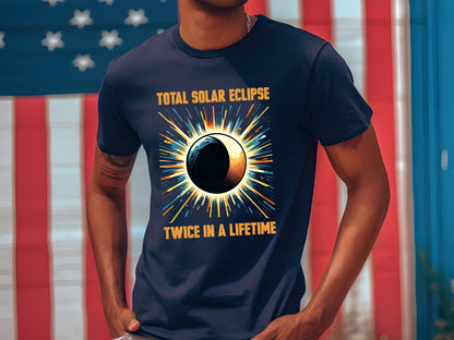 Total Solar Eclipse 2024  Shirt,Twice In A Lifetime Solar Eclipse Sweatshirt,April 8 2024 Sweatshirt,Path of Totality Tee,North Eclipse
